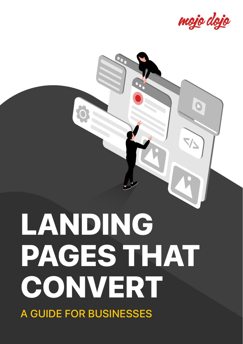 Landing Pages That Convert — A Guide for Businesses