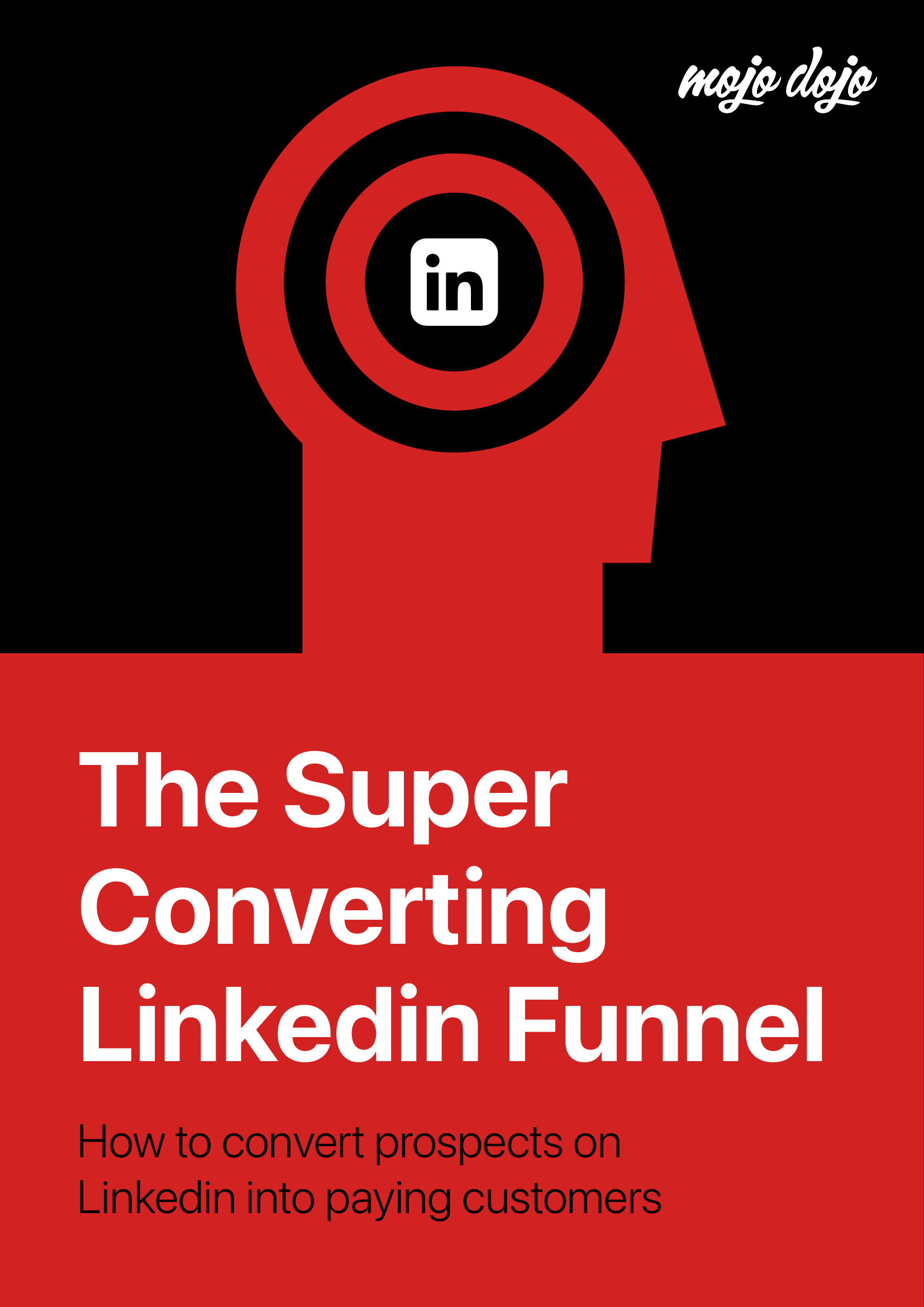 The Super Converting LinkedIn Funnel
