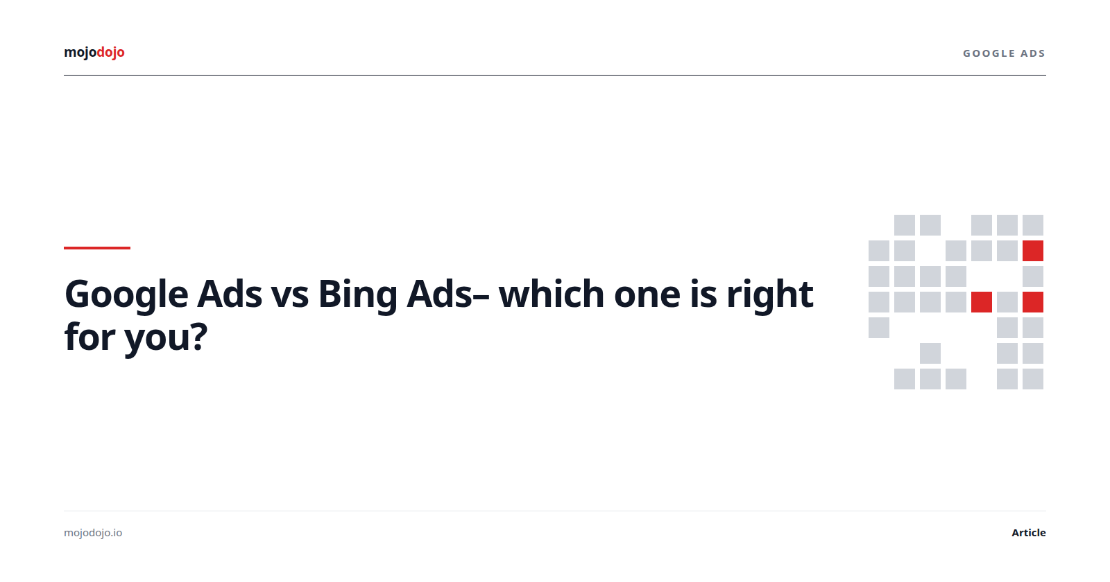 Google Ads vs Bing Ads– which one is right for you?