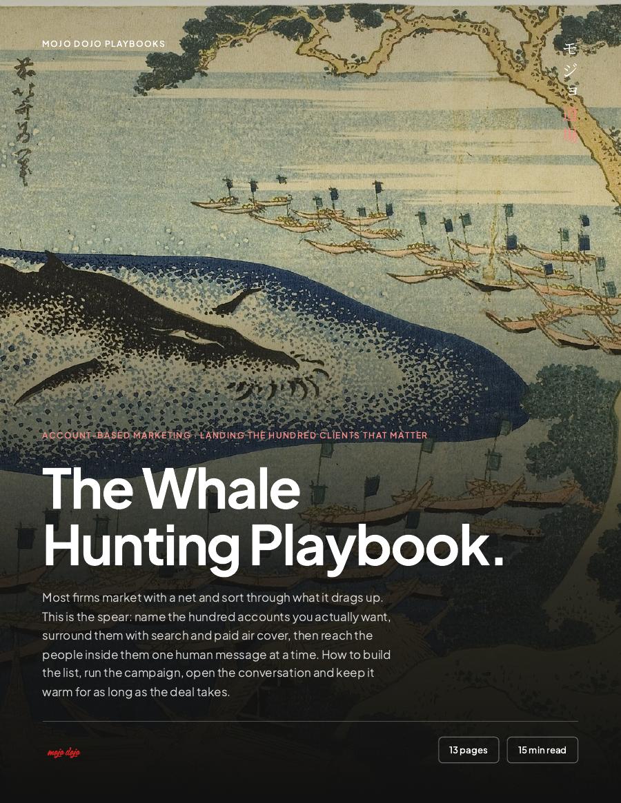 The Whale Hunting Playbook