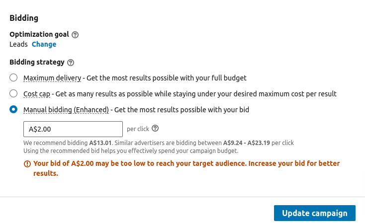 LinkedIn Bidding Tip: Don’t bid what LinkedIn recommends.